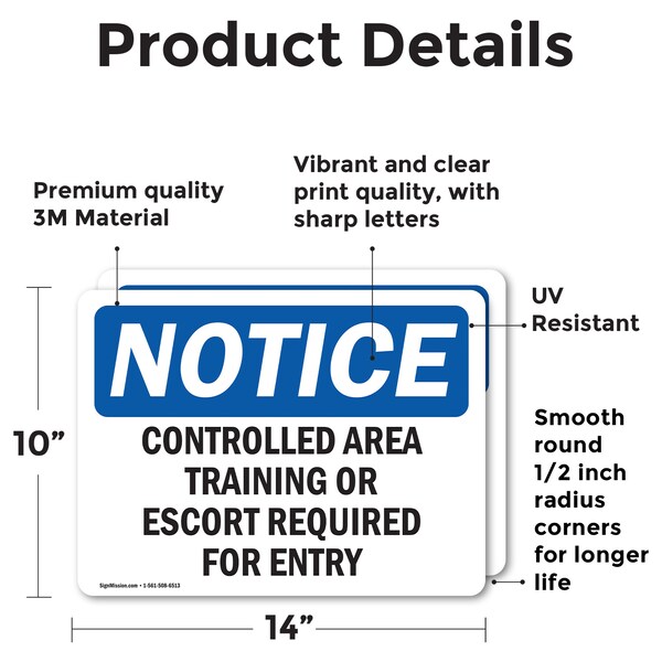 Controlled Area Training Or Escort Required OSHA Notice Sign, Vinyl Decal, 14in W X 10in L, 2PK